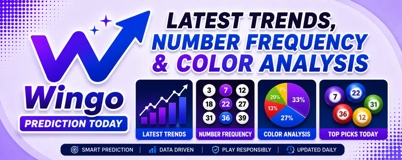 Wingo Prediction Today: Latest Trends, Number Frequency & Color Analysis